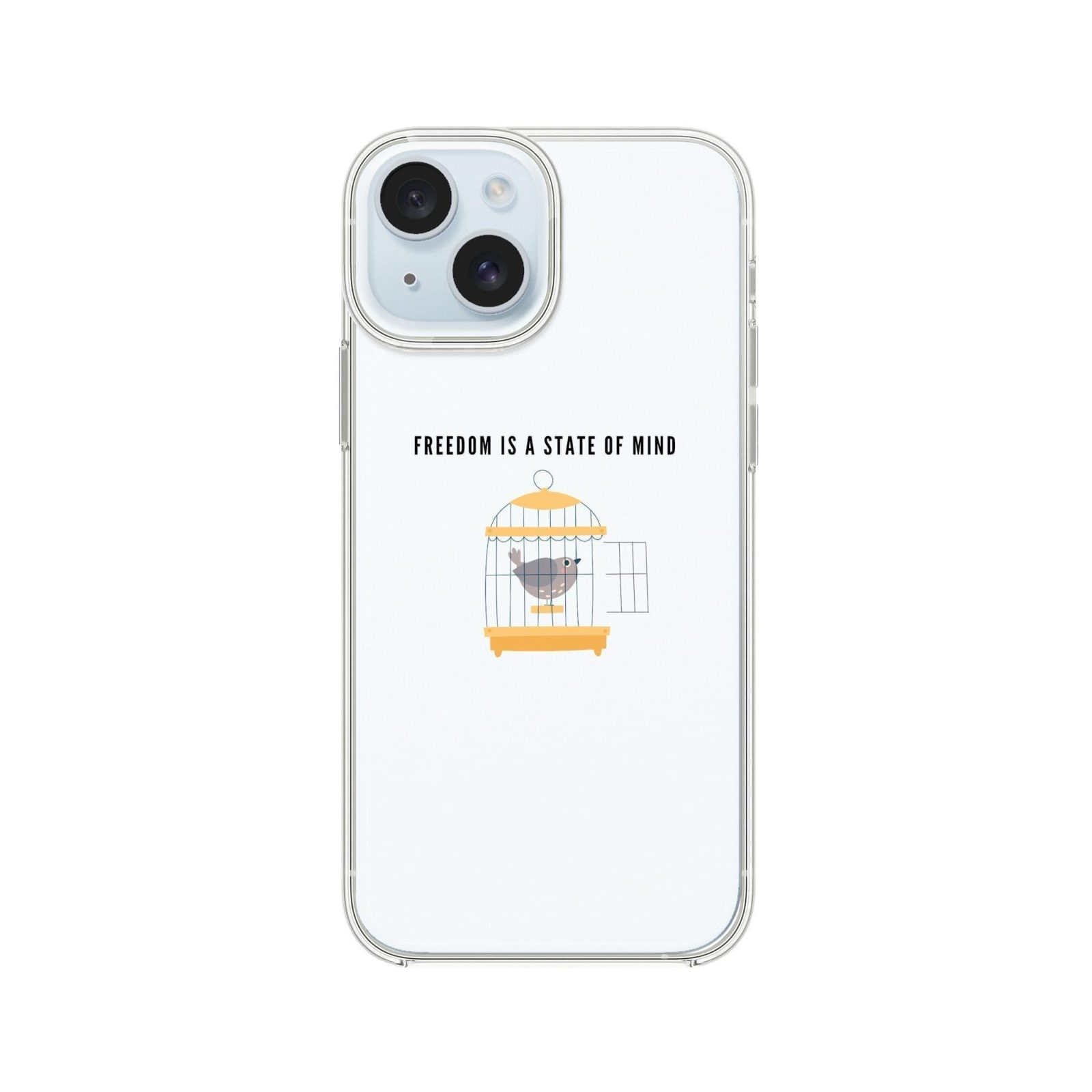 Freedom is a State of Mind Clear Phone Case