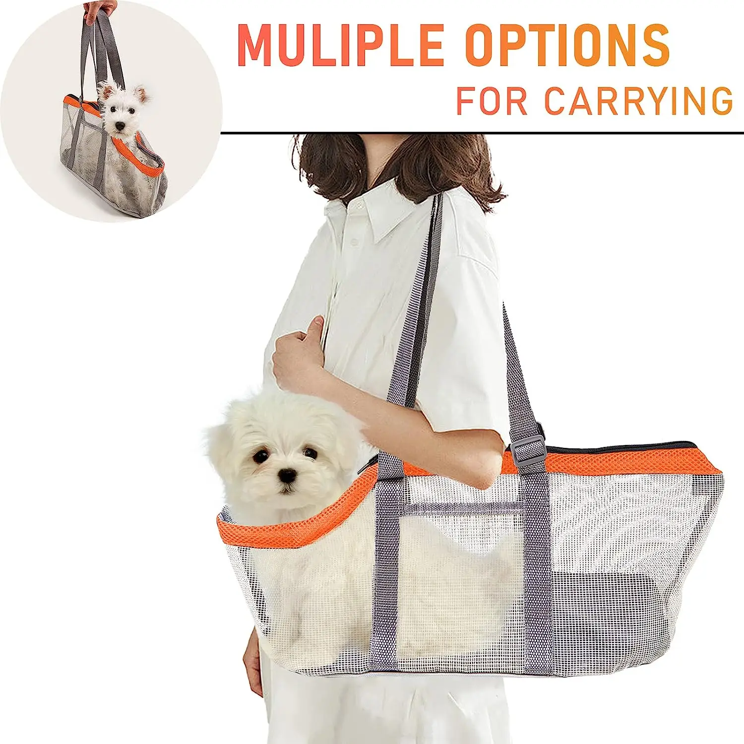 A person in a white shirt carries a small dog in the Mesh Foldable Pet Carrier Handbag Purse for Small Dogs, featuring gray straps and an orange zipper. The text says “MULTIPLE OPTIONS FOR CARRYING,” with insets showing handles and the dog inside.