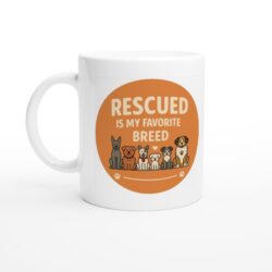 Rescued is My Favourite Breed Mug