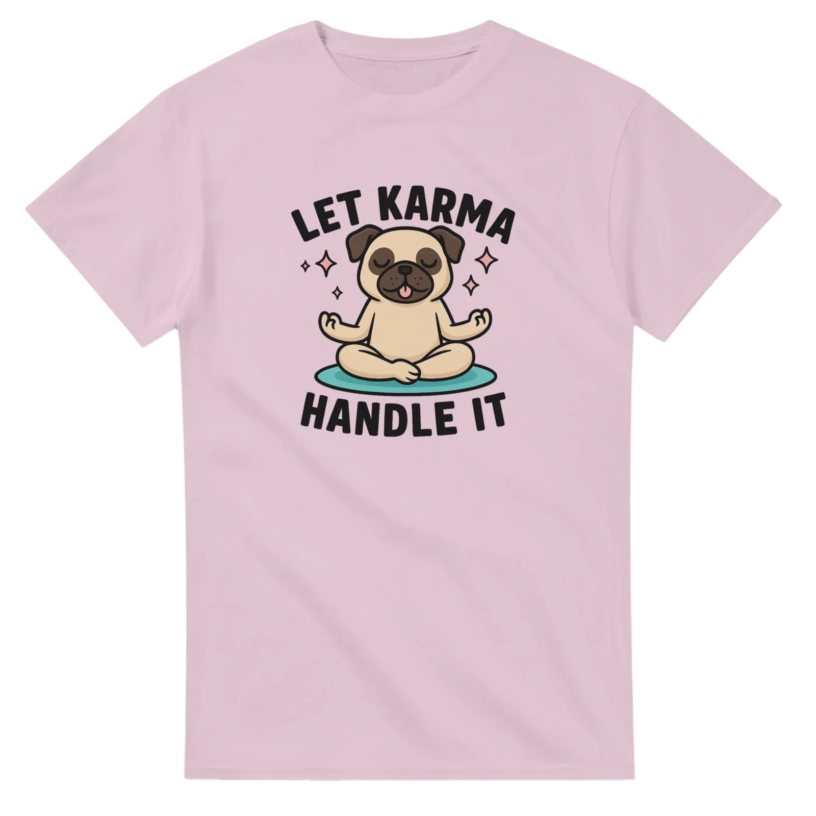 Let Karma Handle It | Pug T-Shirt