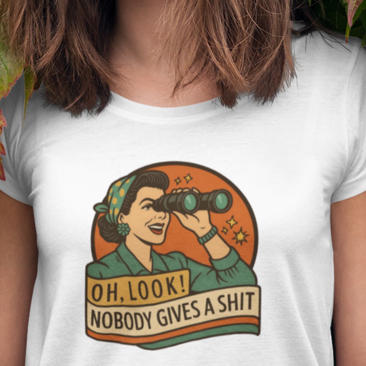 Oh Look Nobody Cares T-Shirt | Funny Retro Graphic Tee
