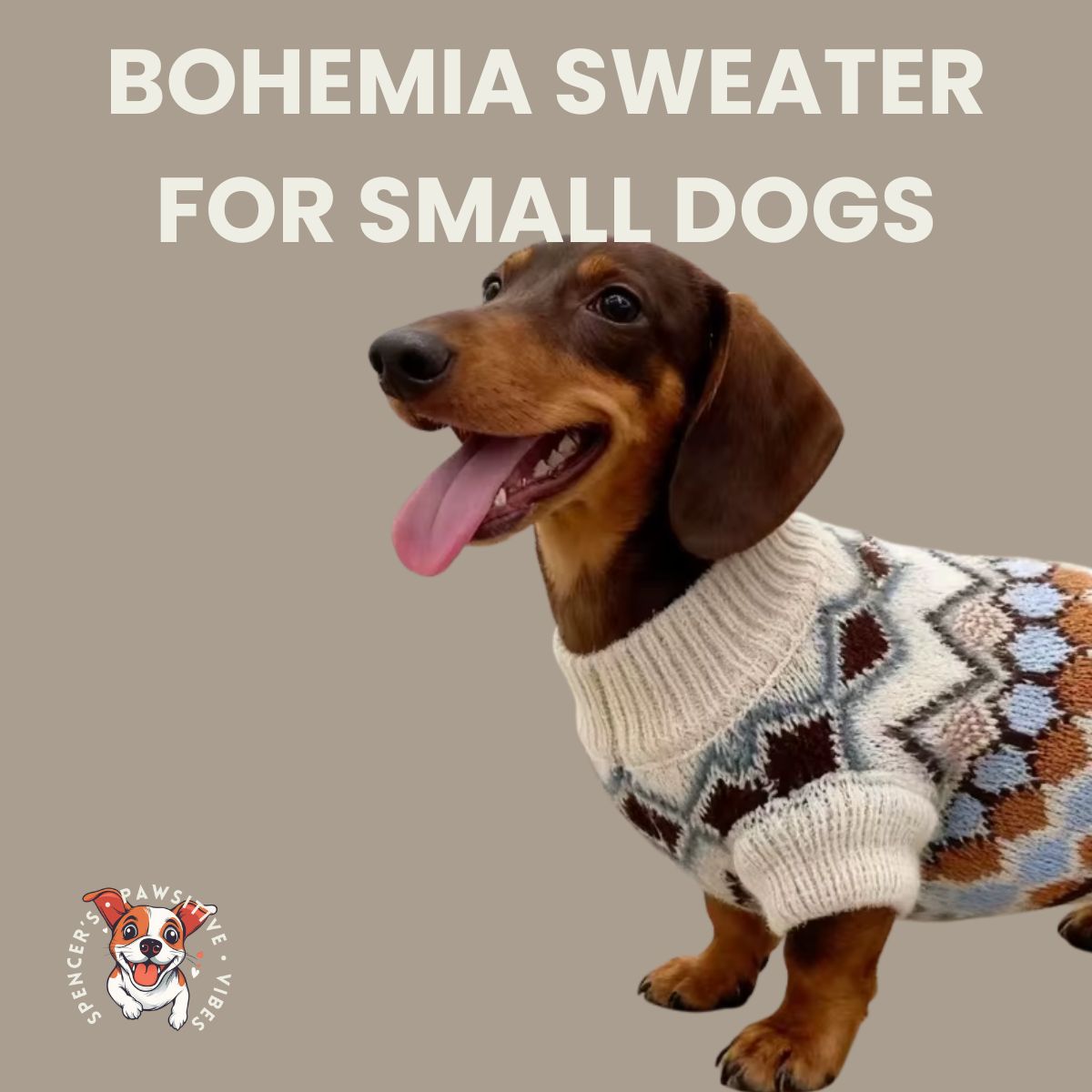 A brown dachshund in a white and blue patterned Bohemia Sweater for Small Dogs stands on a beige backdrop. Above, bold text says “Bohemia Sweater for Small Dogs.” Spencer’s Paws India logo with a cartoon dog is in the corner.