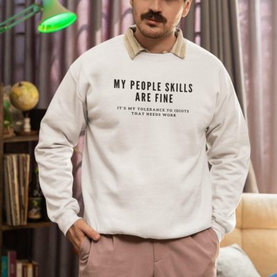 My People Skills Are Fine””Thanks for Asking.